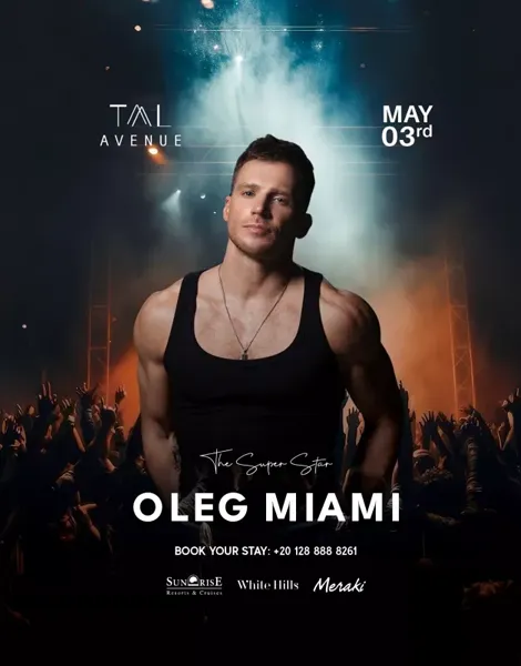 Oleg Miami Tal Avenue Sharm El Sheikh